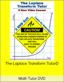 Math Tutor DVD – The Laplace Transform Tutor