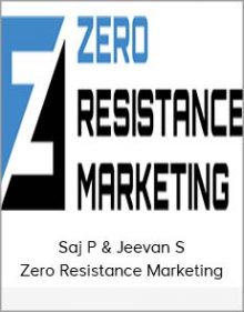 Saj P & Jeevan S – Zero Resistance Marketing