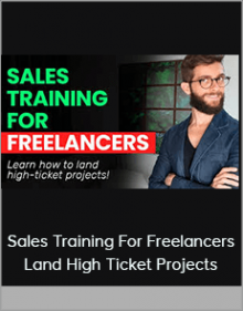 Sales Training For Freelancers Land High Ticket Projects