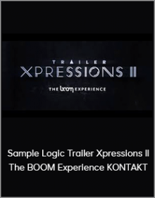 Sample Logic Trailer Xpressions II The BOOM Experience KONTAKT