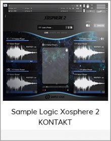 Sample Logic Xosphere 2 KONTAKT