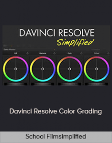 School Filmsimplified – Davinci Resolve Color Grading