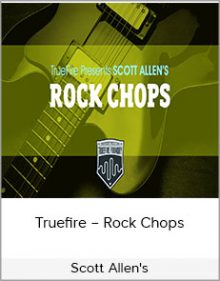 Scott Allen's – Truefire – Rock Chops