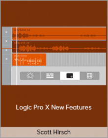 Scott Hirsch – Logic Pro X New Features