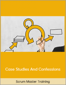 Scrum Master Training – Case Studies And Confessions