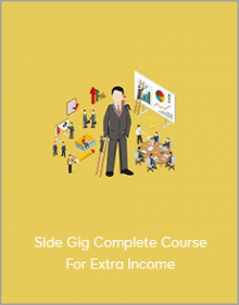 Side Gig Complete Course For Extra Income