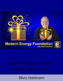 Silvia Hartmann - Modern Energy Foundation Online Video Course