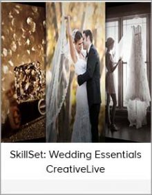 SkillSet Wedding Essentials – CreativeLive