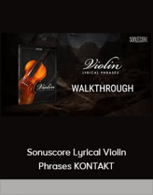 Sonuscore Lyrical Violin Phrases KONTAKT