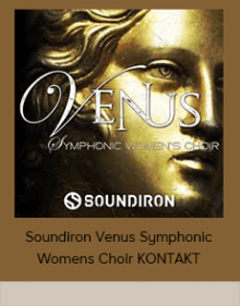 Soundiron Venus Symphonic Womens Choir KONTAKT