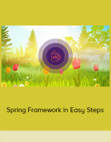 Spring Framework In Easy Steps