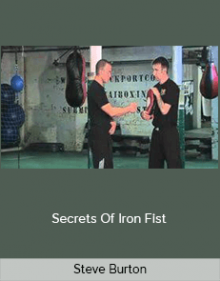 Steve Burton - Secrets Of Iron Fist