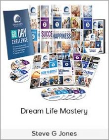 Steve G Jones - Dream Life Mastery