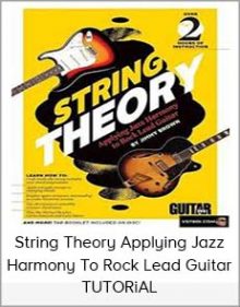 String Theory Applying Jazz Harmony To Rock Lead Guitar TUTORiAL