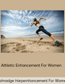 Talmadge Harper - Athletic Enhancement For Women