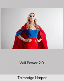 Talmadge Harper - Will Power 2.0