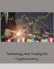 Technology And Trading For Cryptocurrency