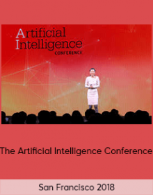 The Artificial Intelligence Conference – San Francisco 2018