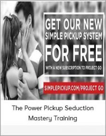 The Power Pickup Seduction Mastery Training