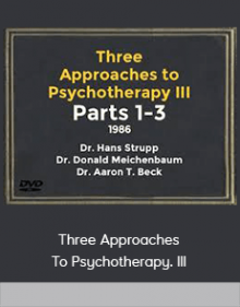 Three Approaches To Psychotherapy. III