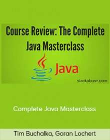 Tim Buchalka, Goran Lochert – Complete Java Masterclass