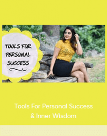 Tools For Personal Success & Inner Wisdom