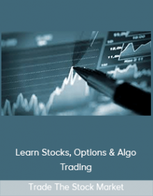 Trade The Stock Market – Learn Stocks, Options & Algo Trading