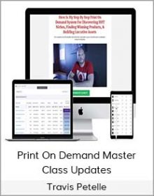 Travis Petelle - Print On Demand Master Class Updates