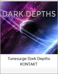 Tunesurge Dark Depths KONTAKT