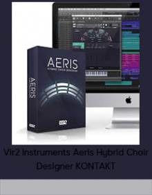 Vir2 Instruments Aeris Hybrid Choir Designer KONTAKT