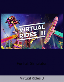 Virtual Rides 3 – Funfair Simulator