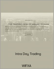 WIFXA - Intra Day Trading