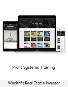 Wealthfit Real Estate Investor – Profit Systems Training