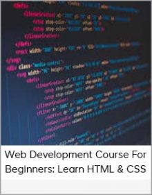 Web Development Course For Beginners Learn HTML & CSS