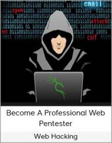 Web Hacking – Become A Professional Web Pentester