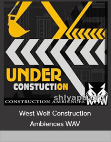 West Wolf Construction Ambiences WAV