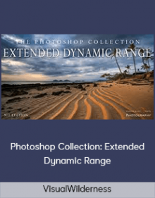 VisualWilderness – Photoshop Collection: Extended Dynamic Range