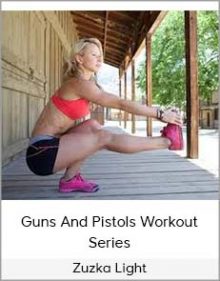 Zuzka Light – Guns And Pistols Workout Series