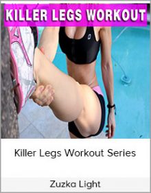 Zuzka Light – Killer Legs Workout Series