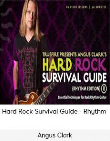 Angus Clark - Hard Rock Survival Guide - Rhythm