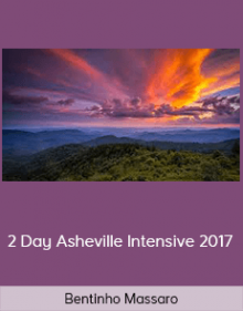 Bentinho Massaro - 2 Day Asheville Intensive 2017