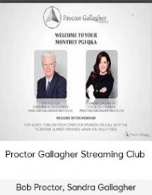 Bob Proctor, Sandra Gallagher - Proctor Gallagher Streaming Club