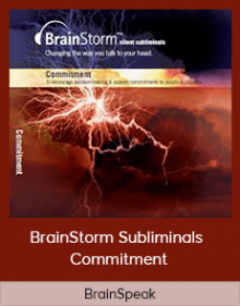 BrainSpeak - BrainStorm Subliminals - Commitment