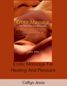 Caffyn Jesse - Erotic Massage For Healing And Pleasure