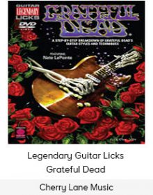 Cherry Lane Music - Legendary Guitar Licks - Grateful Dead