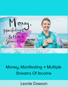 Leonie Dawson - Money, Manifesting + Multiple Streams Of Income