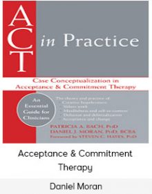 Daniel Moran - Acceptance & Commitment Therapy