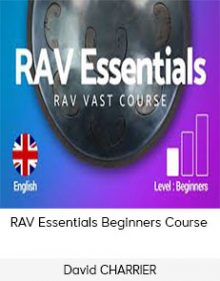 David CHARRIER - RAV Essentials Beginners Course