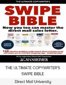 Direct Mail University - THE ULTIMATE COPYWRITER'S SWIPE BIBLE