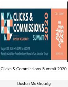 Duston Mc Groarty – Clicks & Commissions Summit 2020